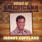 Johnny Copeland - Voices Of Americana: Johnny Copeland (2009)