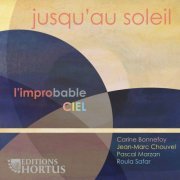 L'improbable CIEL - Jusqu'au soleil (2024) [Hi-Res]