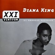 Diana King - XXI - Vinteum: 21 Grandes Sucessos (2001)
