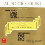 Aldo Ciccolini & Orchestre de la Société des Concerts du Conservatoire & André Cluytens - D'Indy: Symphonie sur un chant montagnard français, Op. 25 "Cévenole" - Franck: Variations symphoniques, FWV 46 (2020) [Hi-Res]