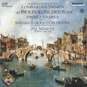 Piroska Vitárius - Maddalena Lombardini Sirmen: Violin Concertos (2007)