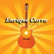 Enrique Corro - Feels so Right (2014)