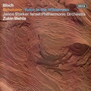 Janos Starker, Israel Philharmonic Orchestra, Zubin Mehta - Bloch: Voice in the Wilderness; Schelomo (2026)