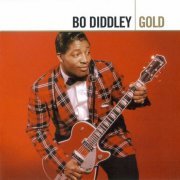 Bo Diddley - Gold (2008)