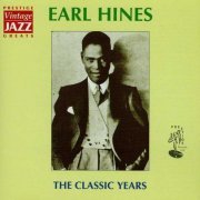 Earl Hines - The Classic Years (1981)