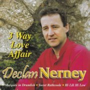 Declan Nerney - Three Way Love Affair (2023)