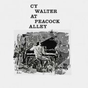 Cy Walter - At Peacock Alley (Live 1958) (2024) [Hi-Res]