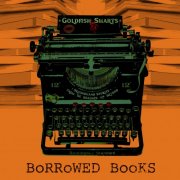 Goldfish Smarts - Borrowed Books - Second Hand Stories From The Beaches & Beyond (2025) Hi-Res