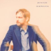 Jim Swayzee - Dear Phantom (2025) [Hi-Res]