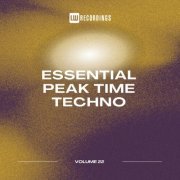 VA - Essential Peak Time Techno, Vol. 22 (2024) FLAC