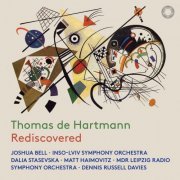 Joshua Bell, INSO-Lviv Symphony Orchestra, Dalia Stasevska, Matt Haimovitz, MDR Leipzig Radio Symphony Orchestra, Dennis Russell Davies - Thomas de Hartmann Rediscovered (2024) [Hi-Res]