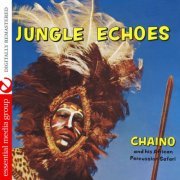 Chaino and his African Percussion Safari - Jungle Echoes (Digitally Remastered) (2014) FLAC