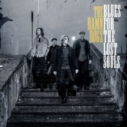 The Damn Dogs - Blues for the Lost Souls (2026) [Hi-Res]