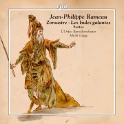 L'Orfeo Barockorchester & Michi Gaigg - Rameau: Suites from "Zoroastre" & "Les indes galantes" (2026) [Hi-Res]