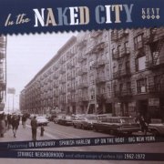 VA - In The Naked City (2008)