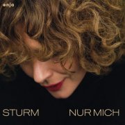 Anna Maria Sturm, STURM & Sven Faller - Nur MICH (2024) Hi Res