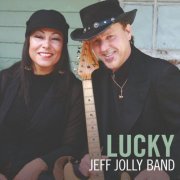 Jeff Jolly band - Lucky (2023)