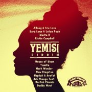 Various Artists - Yemisi Riddim (Oneness Records Presents) (2015) [Hi-Res]