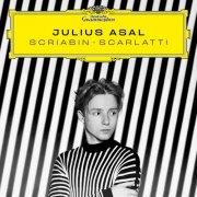 Julius Asal - SCRIABIN – SCARLATTI (2024) [E-AC-3 JOC Dolby Atmos]