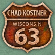 Chad Kostner - Highway 63 (2019)