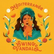Swing Vandals - Méditerranée (2020)