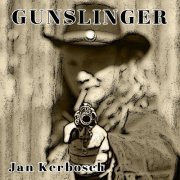 Jan Kerbosch - Gunslinger (2023)