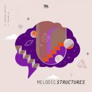 VA - Melodic Structures Vol. 22 (2025)