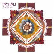 TAYKALI - Sur Tierra (2021) [Hi-Res]