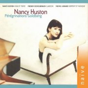 Nancy Huston, Freddy Eichelberger, Michel Godard - Pérégrinations Goldberg (2016)