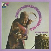 Leon Thomas - Spirits Known And Unknown (1969) [2013]