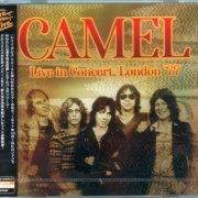 Camel - Live In Concert, London '77 (2019)