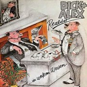 Dick & Alex - Realität... In weißen Westen (2019)