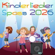 VA - Kinder Lieder Spass 2026 (2025)