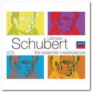 VA - Ultimate Schubert: The Essential Masterpieces [5CD Box Set] (2007)