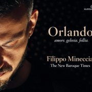 Filippo Mineccia, The New Baroque Times & Pablo García - Orlando: Amore, gelosia, follia (2020) CD-Rip