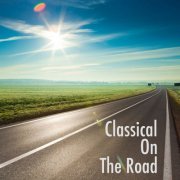 VA - Classical On The Road (2022)