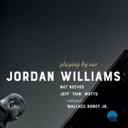 Jordan Williams - Playing By Ear (2025) [Hi-Res]
