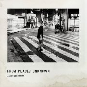 James Berryman - From Places Unknown (2026) [Hi-Res]
