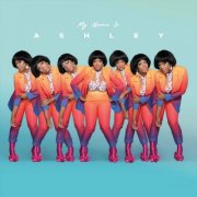Tamar Davis - My Name Is Ashley (2021)