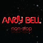 Andy Bell - Non-Stop (2010)