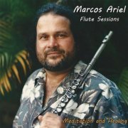 Marcos Ariel - Flute Sessions (2017)