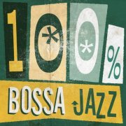 100% Bossa Jazz (2014)