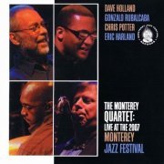 The Monterey Quartet - Live At The 2007 Monterey Jazz Festival (2009) Flac