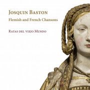 Ratas del viejo Mundo - Baston Flemish and French Chansons (2022) [Hi-Res]