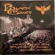 The Black Crowes - Freak 'n' Roll... Into The Fog (2006)