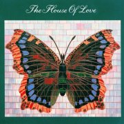 The House Of Love - House Of Love (1990)