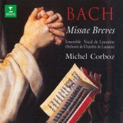 Michel Corboz, Orchestre de chambre de Lausanne, Ensemble Vocal et Instrumental de Lausanne - Bach: Missae Breves (2022)