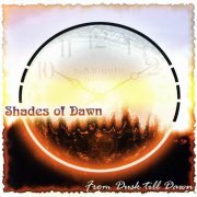 Shades Of Dawn - From Dusk Till Dawn (2006)