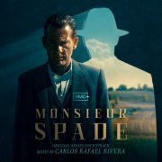 Carlos Rafael Rivera - Monsieur Spade (Original Series Soundtrack) (2024) [Hi-Res]