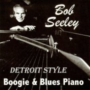 Bob Seeley - Detroit Style (High Resolution) (2026) Hi Res